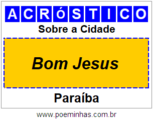 Acróstico Para Imprimir Sobre a Cidade Bom Jesus