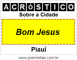 Acróstico Para Imprimir Sobre a Cidade Bom Jesus