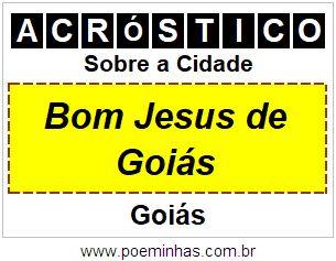 Acróstico Para Imprimir Sobre a Cidade Bom Jesus de Goiás