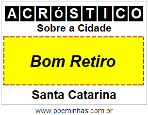 Acróstico Para Imprimir Sobre a Cidade Bom Retiro