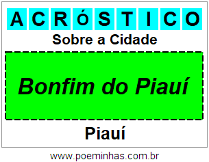 Acróstico Para Imprimir Sobre a Cidade Bonfim do Piauí