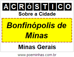 Acróstico Para Imprimir Sobre a Cidade Bonfinópolis de Minas