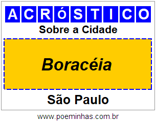 Acróstico Para Imprimir Sobre a Cidade Boracéia