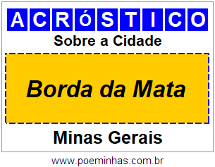 Acróstico Para Imprimir Sobre a Cidade Borda da Mata