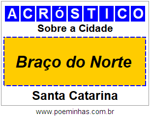 Acróstico Para Imprimir Sobre a Cidade Braço do Norte