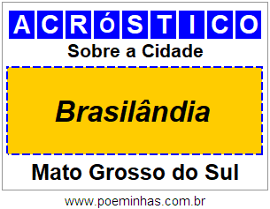 Acróstico Para Imprimir Sobre a Cidade Brasilândia