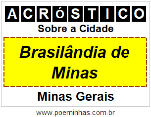 Acróstico Para Imprimir Sobre a Cidade Brasilândia de Minas