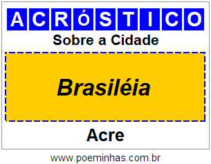 Acróstico Para Imprimir Sobre a Cidade Brasiléia