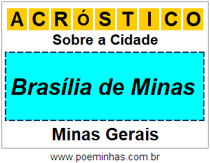 Acróstico Para Imprimir Sobre a Cidade Brasília de Minas