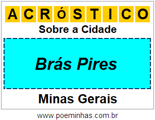 Acróstico Para Imprimir Sobre a Cidade Brás Pires