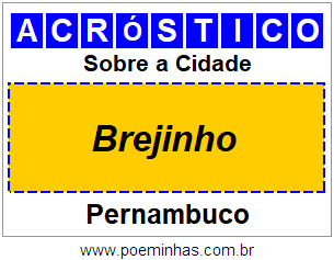 Acróstico Para Imprimir Sobre a Cidade Brejinho