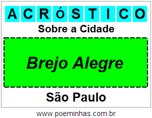 Acróstico Para Imprimir Sobre a Cidade Brejo Alegre