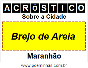 Acróstico Para Imprimir Sobre a Cidade Brejo de Areia