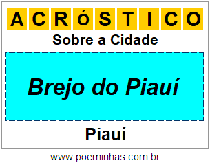 Acróstico Para Imprimir Sobre a Cidade Brejo do Piauí