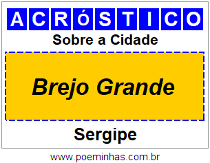 Acróstico Para Imprimir Sobre a Cidade Brejo Grande