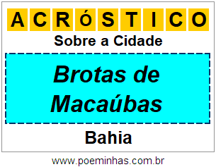 Acróstico Para Imprimir Sobre a Cidade Brotas de Macaúbas