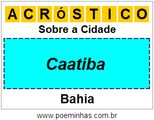 Acróstico Para Imprimir Sobre a Cidade Caatiba