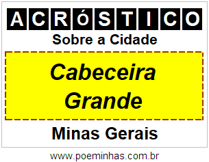 Acróstico Para Imprimir Sobre a Cidade Cabeceira Grande