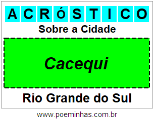 Acróstico Para Imprimir Sobre a Cidade Cacequi