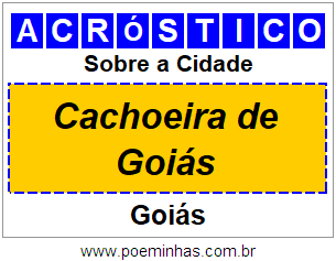 Acróstico Para Imprimir Sobre a Cidade Cachoeira de Goiás