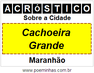 Acróstico Para Imprimir Sobre a Cidade Cachoeira Grande