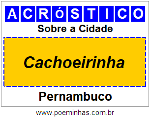 Acróstico Para Imprimir Sobre a Cidade Cachoeirinha