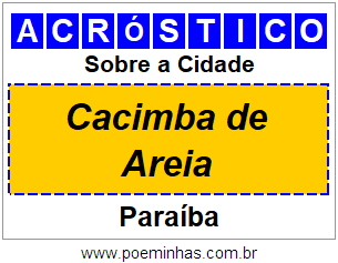 Acróstico Para Imprimir Sobre a Cidade Cacimba de Areia