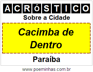 Acróstico Para Imprimir Sobre a Cidade Cacimba de Dentro