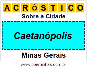 Acróstico Para Imprimir Sobre a Cidade Caetanópolis