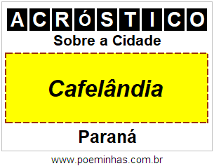 Acróstico Para Imprimir Sobre a Cidade Cafelândia