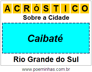 Acróstico Para Imprimir Sobre a Cidade Caibaté