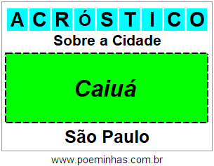 Acróstico Para Imprimir Sobre a Cidade Caiuá