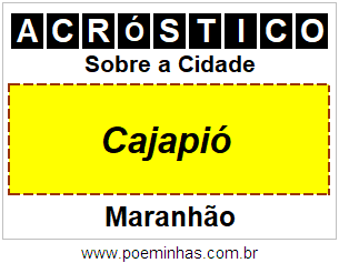 Acróstico Para Imprimir Sobre a Cidade Cajapió