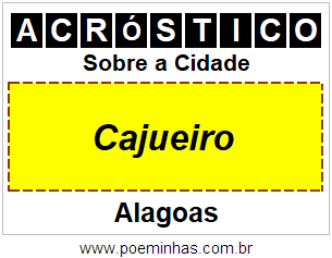 Acróstico Para Imprimir Sobre a Cidade Cajueiro