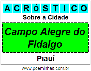 Acróstico Para Imprimir Sobre a Cidade Campo Alegre do Fidalgo