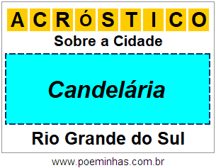 Acróstico Para Imprimir Sobre a Cidade Candelária