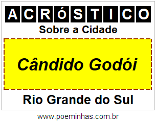 Acróstico Para Imprimir Sobre a Cidade Cândido Godói