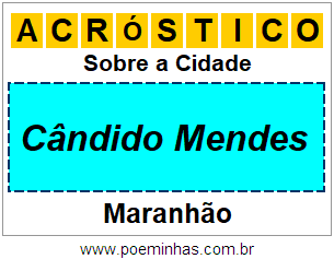 Acróstico Para Imprimir Sobre a Cidade Cândido Mendes