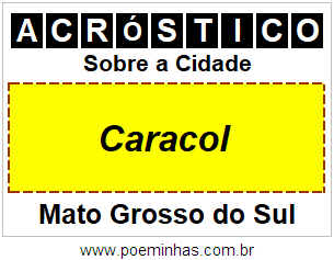 Acróstico Para Imprimir Sobre a Cidade Caracol