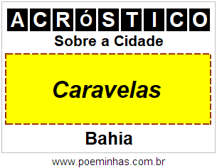 Acróstico Para Imprimir Sobre a Cidade Caravelas