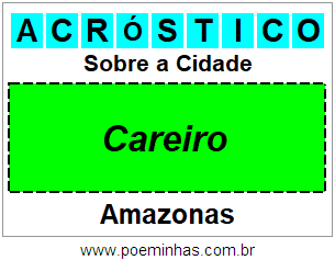 Acróstico Para Imprimir Sobre a Cidade Careiro