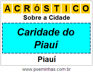 Acróstico Para Imprimir Sobre a Cidade Caridade do Piauí