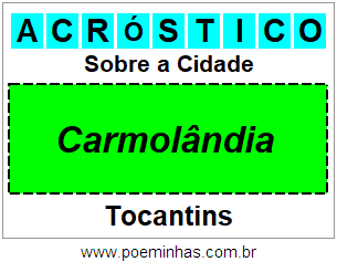 Acróstico Para Imprimir Sobre a Cidade Carmolândia