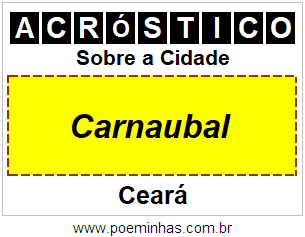 Acróstico Para Imprimir Sobre a Cidade Carnaubal