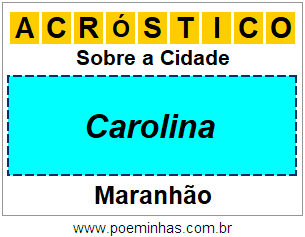 Acróstico Para Imprimir Sobre a Cidade Carolina