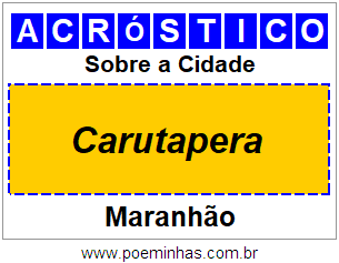 Acróstico Para Imprimir Sobre a Cidade Carutapera