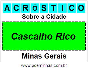 Acróstico Para Imprimir Sobre a Cidade Cascalho Rico