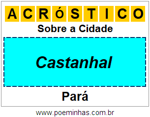 Acróstico Para Imprimir Sobre a Cidade Castanhal