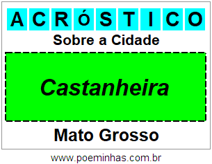 Acróstico Para Imprimir Sobre a Cidade Castanheira