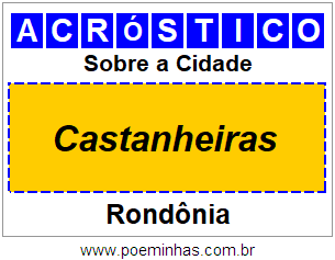 Acróstico Para Imprimir Sobre a Cidade Castanheiras